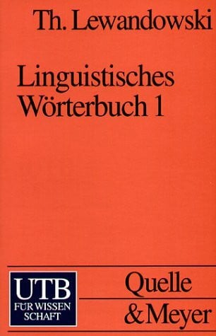 Lewandowski, Theodor Linguistisches Wörterbuch in 3 Bdn.: Band 1 bis 3