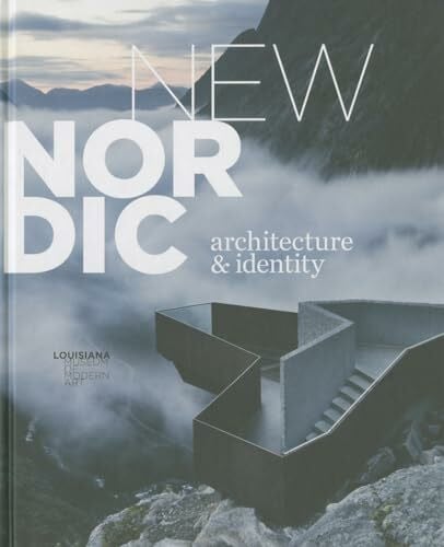 Andersen, Michael New Nordic Architecture & Identity