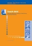 Petra Jacobi Coach dich! Rationales Effektivitäts-Training zur Überwindung emotionaler Blockaden