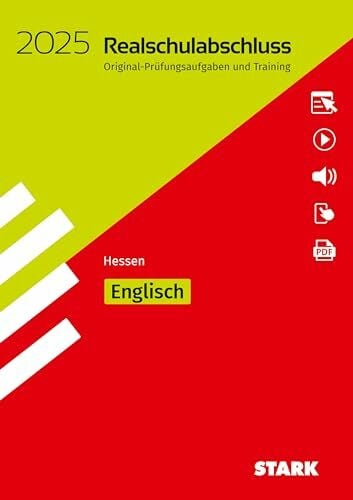 STARK Original-Prüfungen und Training Realschulabschluss 2025 - Englisch - Hessen (Abschlussprüfungen)