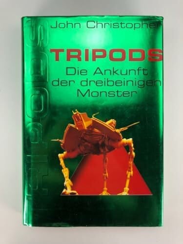 Christopher, John Tripods - Die Ankunft der dreibeinigen Monster