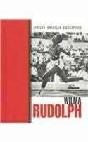 Blue, Rose Wilma Rudolph (African-American Biographies)