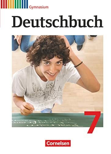 Kauffeldt, Rolf Deutschbuch Gymnasium - Allgemeine Ausgabe - 2012 - 7. Schuljahr: Schulbuch