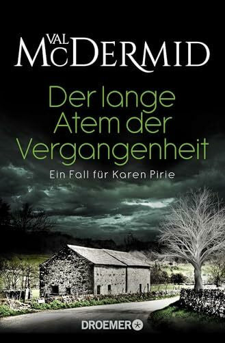 Styron, Doris Der lange Atem der Vergangenheit: Ein Fall für Karen Pirie