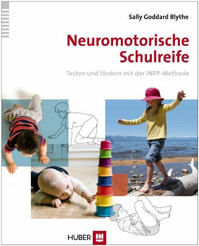 Hansen-Lauff, Thake Neuromotorische Schulreife: Testen und fördern mit der INPP-Methode