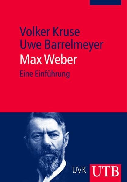 Barrelmeyer, Uwe Max Weber: Eine Einführung