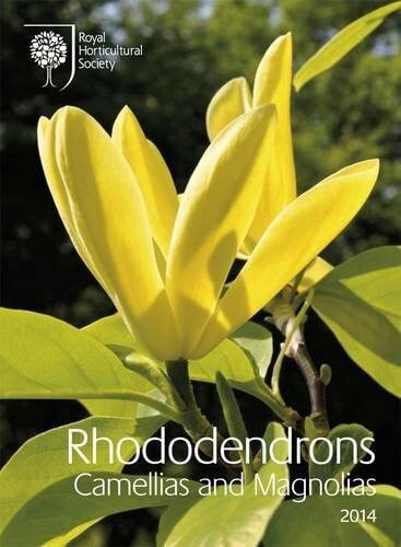 Hayward, Pam Rhododendrons Camellias and Magnolias 2014