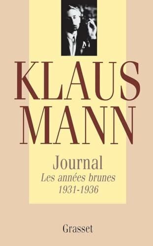 Mann-K Journal, tome 1: Les années brunes 1931-1936