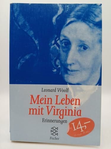 Woolf, Leonard Mein Leben mit Virginia. Sonderausgabe. Erinnerungen.