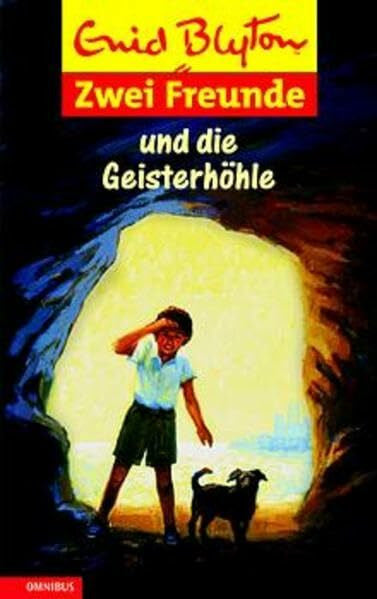 Wang, Anna Claudia Zwei Freunde und die Geisterhöhle: Ab 8 Jahre