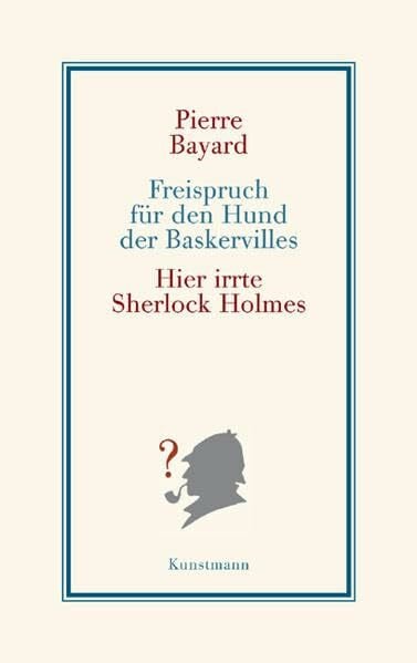 Künzli, Lis Freispruch für den Hund der Baskervilles: Hier irrte Sherlock Holmes