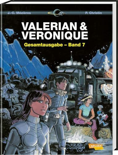 Christin, Pierre Valerian und Veronique Gesamtausgabe 7: Bände 19-21 der französischen Science-Fiction-Comic-Serie als Sammelband mit spannenden Hintergrundinfos