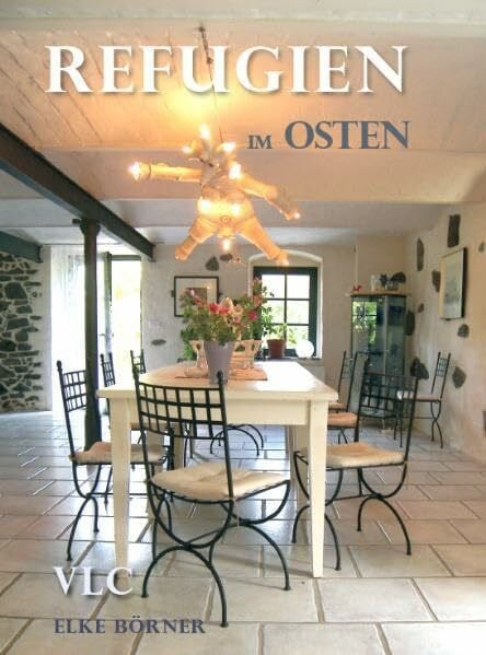 Börner, Elke Refugien im Osten