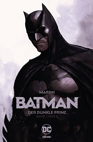 Marini, Enrico Batman: Der Dunkle Prinz: Bd. 1 (von 2)