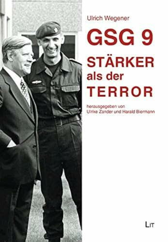 Ulrike Zander (Hg.) GSG 9 - Stärker als der Terror - 2.überarbeitete Auflage
