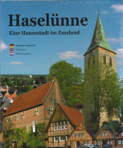 Erpenbeck, Charlotte Haselünne: Eine Hansestadt im Emsland