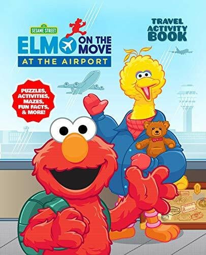 Pereira, Diego Jourdan Sesame Street At the Airport: Activity Book (Sesame Street's Elmo On the Move)