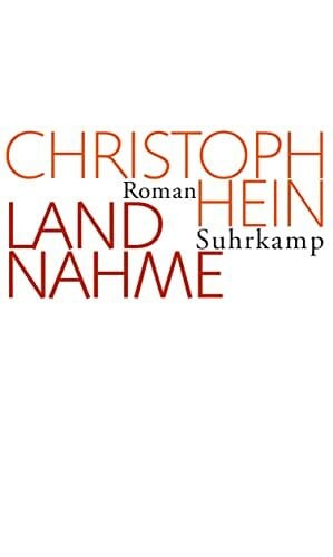 Hein, Christoph Landnahme