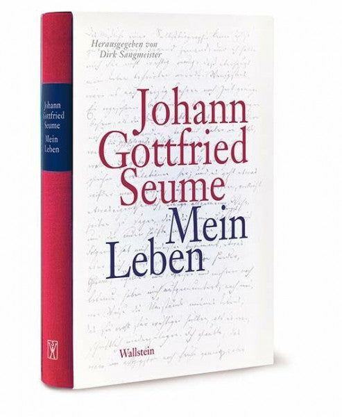 Seume, Johann Gottfried Mein Leben