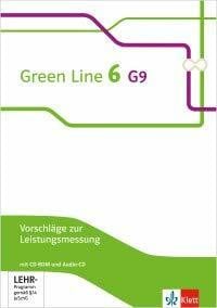 Green Line 6 G9. Ausgabe ab 2015. Vorschläge zur Leistungsmessung mit CD-ROM und Audio-CD. Klasse 10