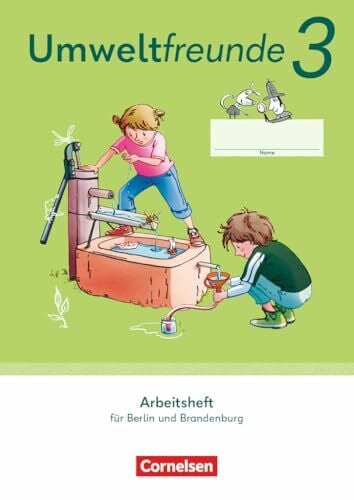 Umweltfreunde - Berlin, Brandenburg - Ausgabe 2023 - 3. Schuljahr: Arbeitsheft - Mit Wegweiser Arbeitstechniken