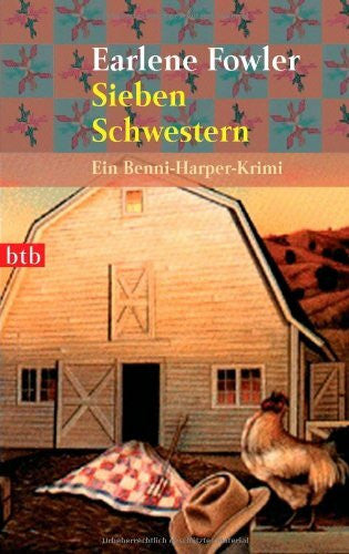 Fowler, Earlene Sieben Schwestern: Ein Benni-Harper-Krimi