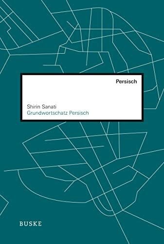 Sanati, Shirin Grundwortschatz Persisch