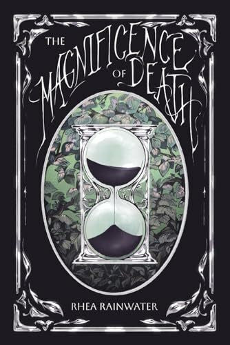 Rainwater, Rhea The Magnificence of Death