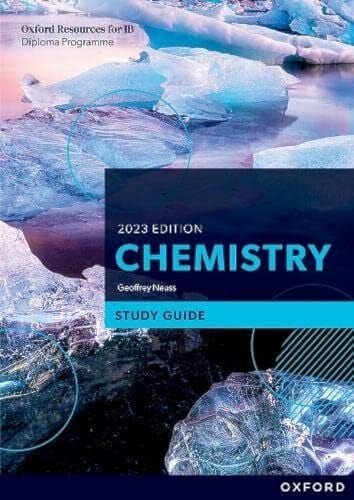Neuss, Geoffrey New Ib Dp Chemistry Study Guide: Chemistry 2023 (IB Chemistry Sciences 2023)