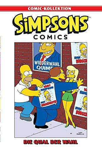 Wieland, Matthias Simpsons Comic-Kollektion: Bd. 55: Die Qual der Wahl