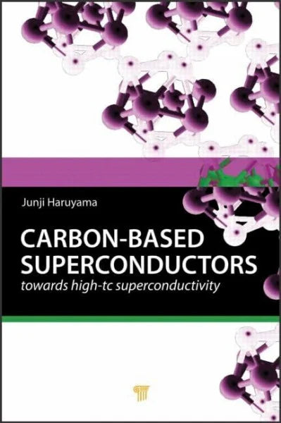 Haruyama, Junji Carbon-based Superconductors: Towards High-Tc Superconductivity