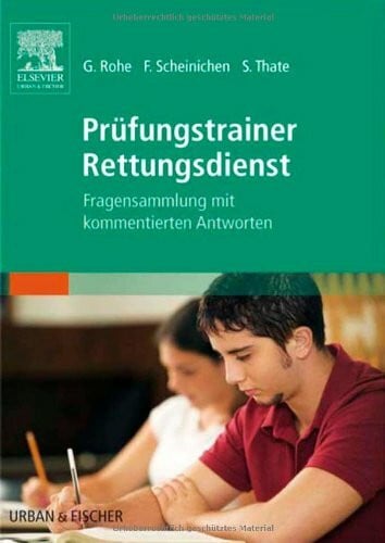 Thate, Stefan Prüfungstrainer Rettungsdienst: Fragensammlung mit kommentierten Antworten