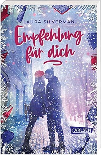 Meyer, Katharina Empfehlung für dich: Süße, turbulente Liebesgeschichte für Bücherfans und Kuscheljunkies