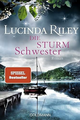 Hauser, Sonja Die Sturmschwester: Roman (Die sieben Schwestern, Band 2)
