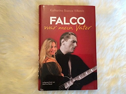 Vitkovic, Katharina B Falco war mein Vater