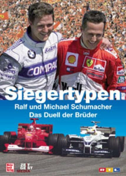Knupp, Willy Siegertypen: Ralf und Michael Schumacher