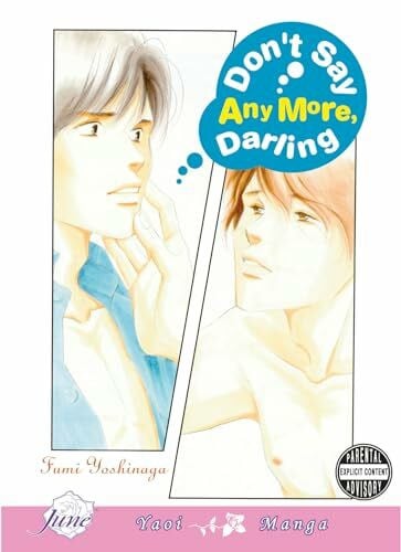 Yoshinaga, Fumi Don't Say Anymore Darling (Yaoi)