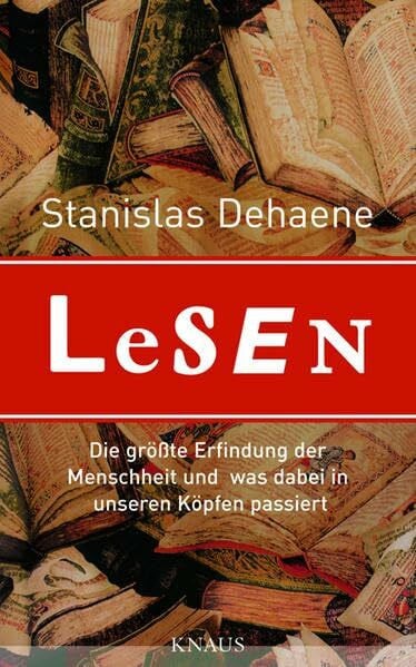 Reuter, Helmut Lesen: Die größte Erfindung der Menschheit und was dabei in unseren Köpfen passiert