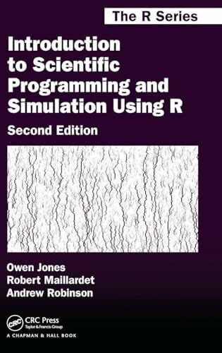 Maillardet, Robert Introduction to Scientific Programming and Simulation Using R (Chapman & Hall/CRC The R Series)