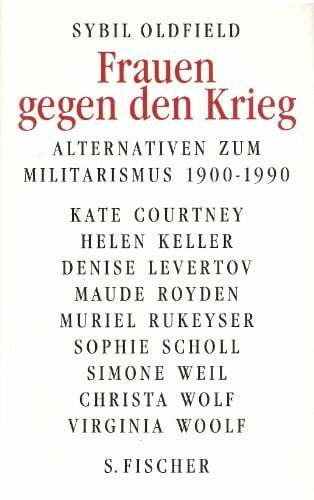 Oldfield, Sybil Frauen gegen den Krieg