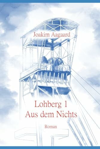 Aagaard, Joakim Lohberg 1: Aus dem Nichts