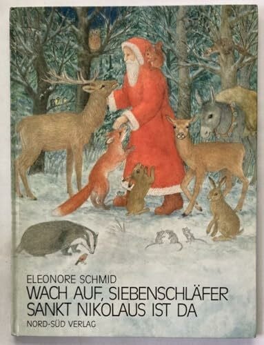Schmid, Eleonore Wach auf, Siebenschläfer, Sankt Nikolaus ist da