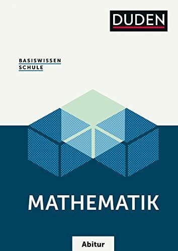 Missal, Detlef Basiswissen Schule – Mathematik Abi: Das Standardwerk für die Oberstufe