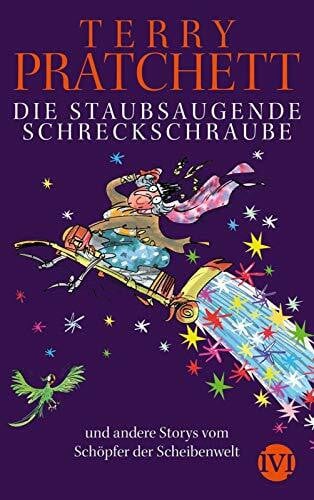 Beech, Mark Die staubsaugende Schreckschraube: und andere Storys vom Schöpfer der Scheibenwelt