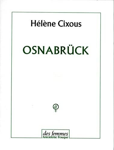 Cixous, Helene Osnabruck