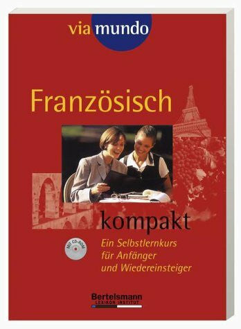 viamundo Französisch kompakt. Ein Selbstlernkurs für Anfanger und Wiedereinsteiger
