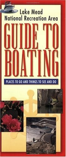 Houk, Rose Lake Mead National Recreation Area: Guide to Boating