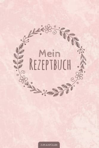 Rezeptbücher, Nesnaj Mein Rezeptbuch zum Ausfüllen: Kleines und handliches Buch für deine persönliche Rezeptsammlung | Rosa Softcover | DIN A5 120 Seiten mit Register | Schöne Geschenkidee zum Thema Kochen und Backen