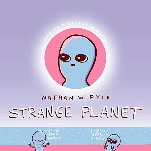 Pyle, Nathan W. Strange Planet: A Perfect Holiday and Christmas Gift (Strange Planet Series)