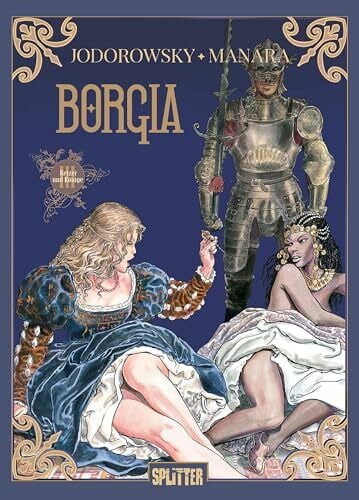 Manara, Milo Borgia. Band 3: Ketzer und Könige